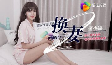 #JellyMedia Wife Swap Part 2 - Dong Xiaowan